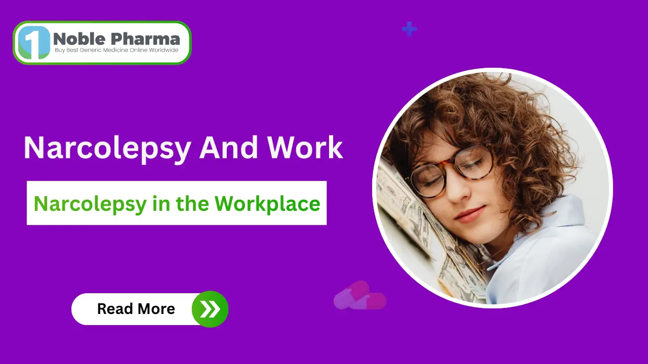 Narcolepsy And Work