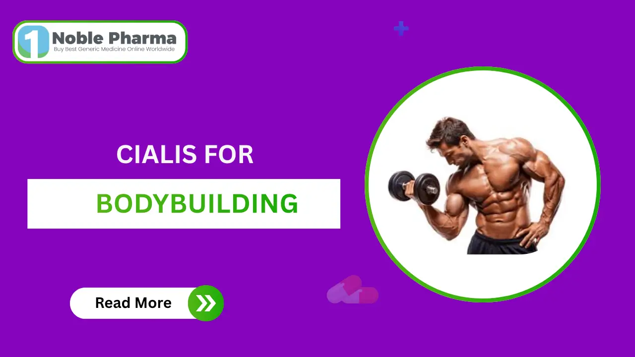 Cialis for Bodybuilding