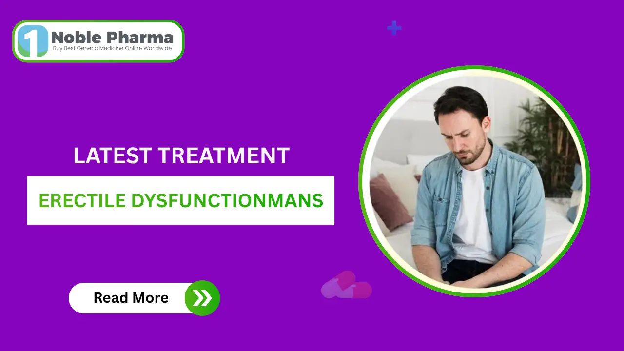 What is the latest treatment for erectile dysfunction